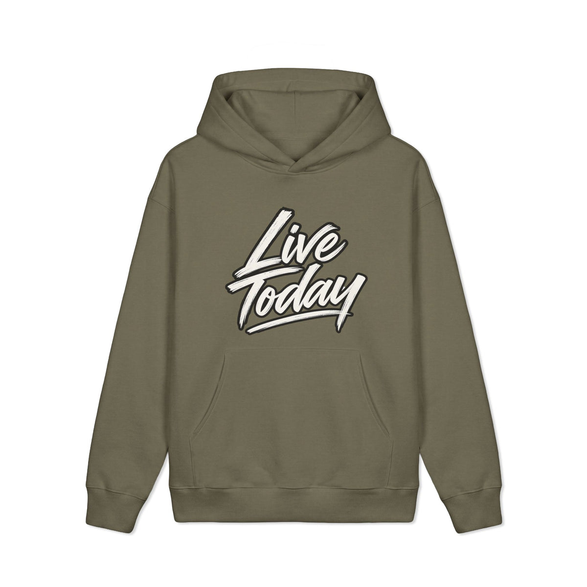 "Live Today Because You Could Die Today" Inspirational Pullover