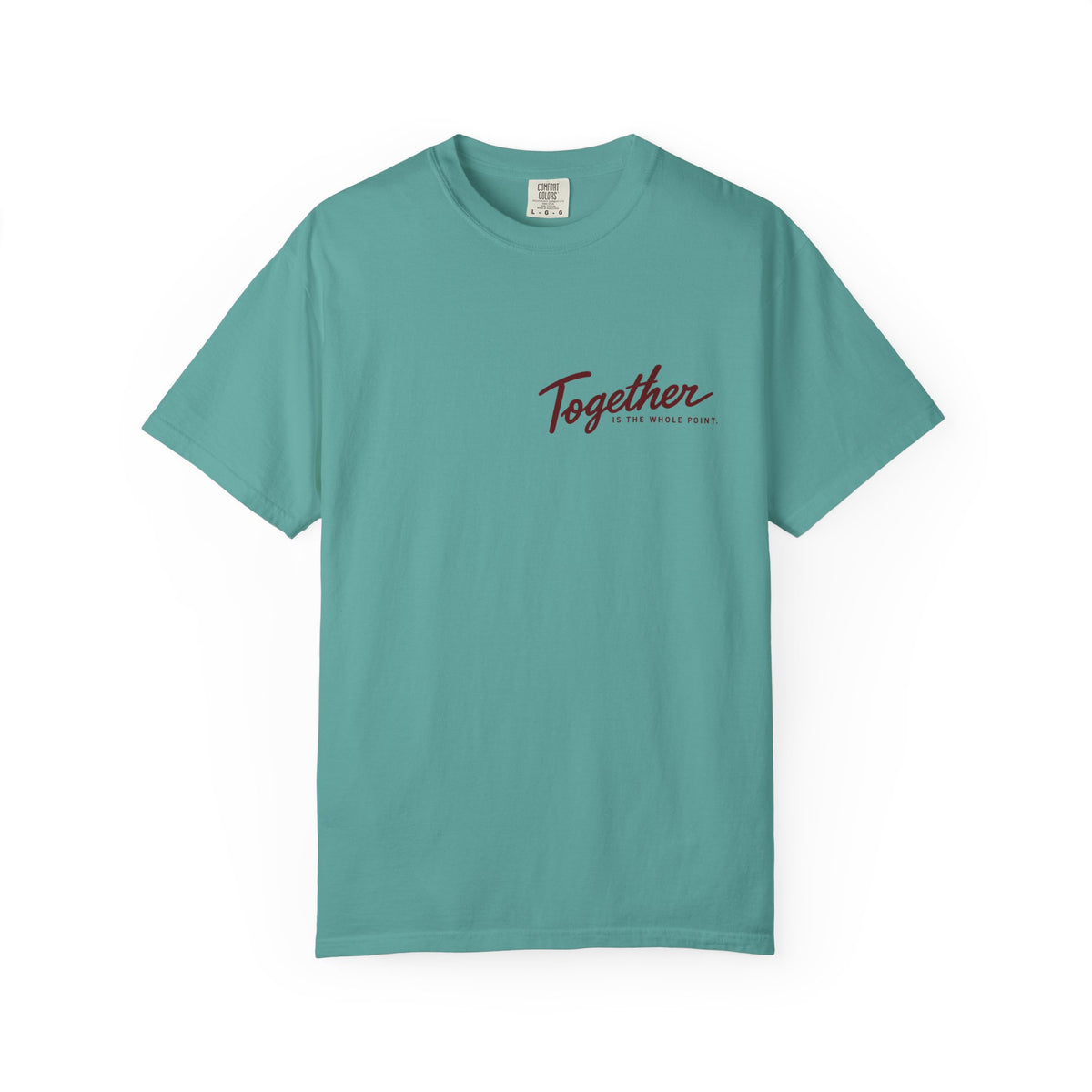 'Together is the Whole Point' Minimal Graphic Tee