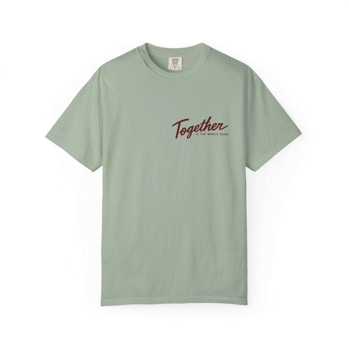 'Together is the Whole Point' Minimal Graphic Tee